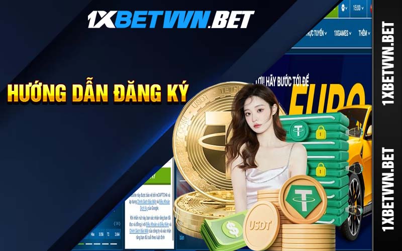 huong dan dang ky 1xbet